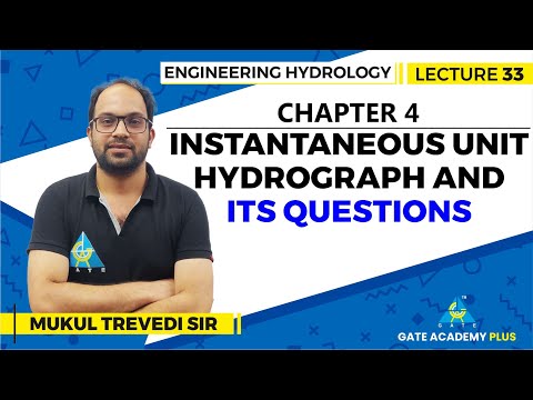 Lecture 33 | Chapter 04 | Instantaneous Unit Hydrograph And Its Questions | Engineering Hydrology