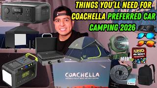 Coachella 2026 Weekend 1 Survival Guide | Best Preferred Car Camping E