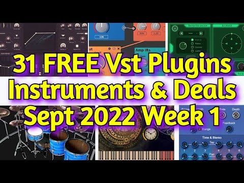31 Best New FREE VST Plugins, Vst Instruments, Sample Packs & Best Deals - SEPTEMBER 2022 Week 1