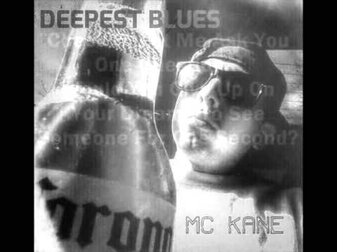 MC Kane - Deepest Blues