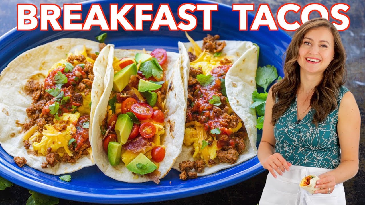 Easy Breakfast Tacos Recipe - Two Ways