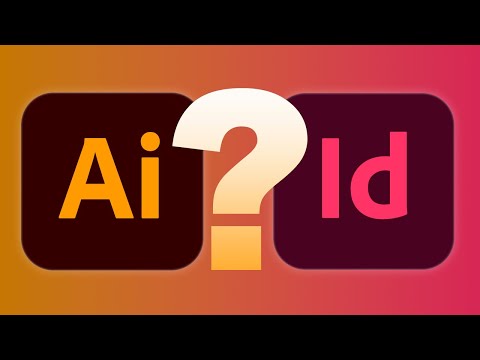 Illustrator vs InDesign: Which One Is Right For You?