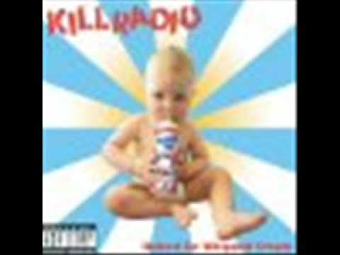 Killradio - Raised On Whipped Cream