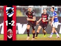 Messias-Giroud for the win | Sampdoria 1-2 AC Milan | Highlights