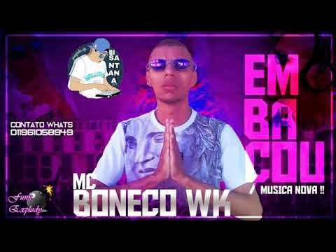 Mc Boneco Wk (dona joana) Dj Santana bith música nova