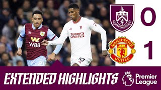 EXTENDED HIGHLIGHTS | ten Hag's Men Take The Points | Burnley 0-1 Manchester United