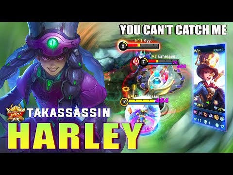 Catch me if You Can!!! Top Global Harley by takassassin ~ Mobile Legends