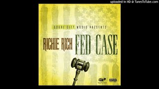 Richie Rich - No Advice ft. Philthy Rich * Oakland * California *