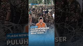 "Darah Kami Mendidih!" Puluhan Anggota Banser Geruduk Gedung KPK Protes Yaqut Diperiksa