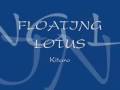 Kitaro - Floating Lotus
