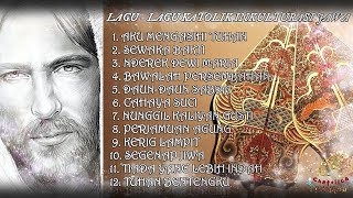 Download lagu Nuansa Jawa Katolik - Chatolica Nusantara mp3