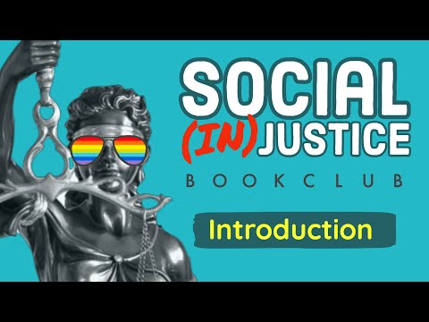 Bookclub: Social (in)Justice - Introduction