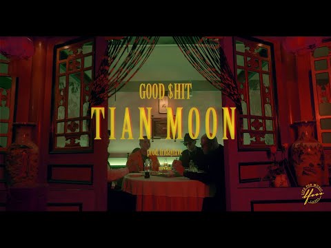 TIAN MOON - Good shit /Official Video/