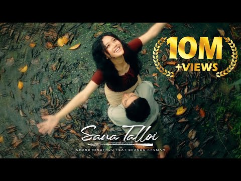 Chand Ningthou - SANA TALLOI (feat Brando Khuman) Official Music Video