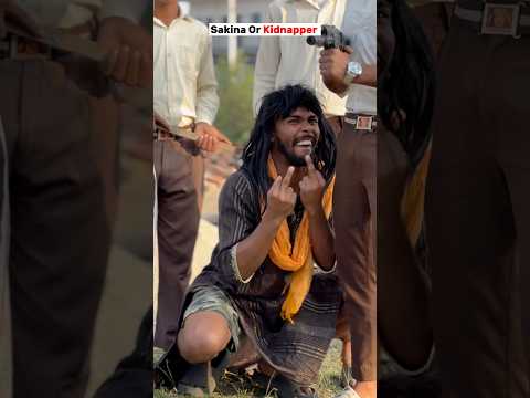 Sakina vs kidnapper 🤣🤣