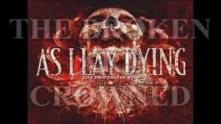 As I Lay Dying - Upside Down Kingdom (Fan Made Lyric Video)