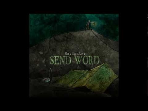 Send Word- Chaos In The Echo (Navigator EP)