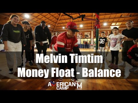 Money Float - Balance Choreography Melvin Timtim | American Camp ROME 2019 #melvintimtim #balance