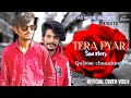 GULZAAR CHHANIWALA - TERA PYAAR ( OFFICIAL COVER VIDEO ) AD MUSIC RECORDS Latest Haryanvi Song 2021