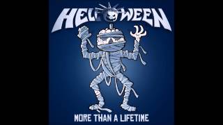 Helloween - More Than A Lifetime