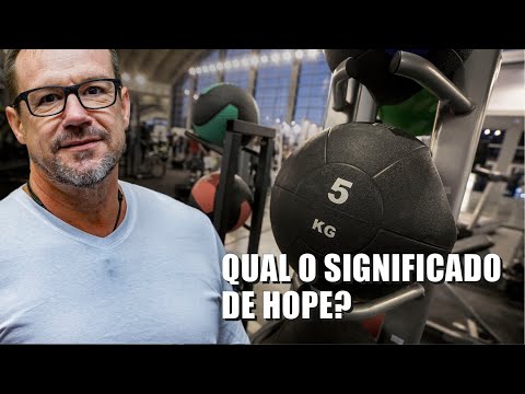 Vídeo: Hope: significado em português e usos