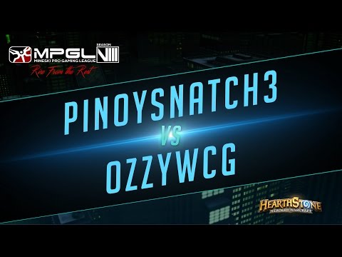 Pipoysnatch3 vs OzzyWCG - Mineski Pro Gaming League Season 8 Hearthstone [Quarterfinals]