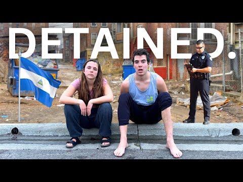 We Got DETAINED in NICARAGUA (scary)
