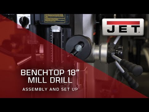 JET 350018 Benchtop Mill Drill- Assembly and Set Up