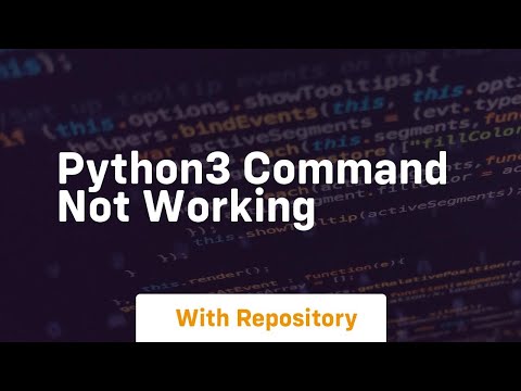 Python3 Command Not Working