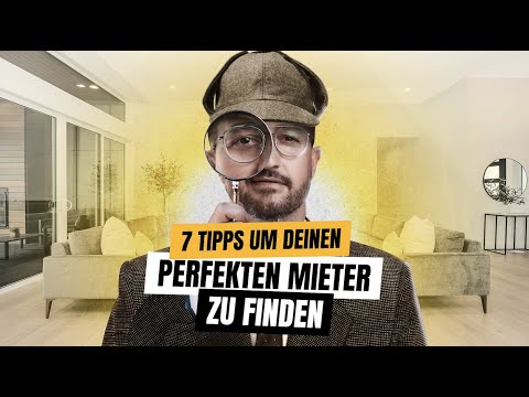 Wie finde ich den perfekten Mieter?