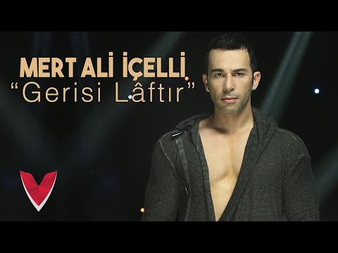 Mert Ali İçelli - Gerisi Laftır (Official Video)