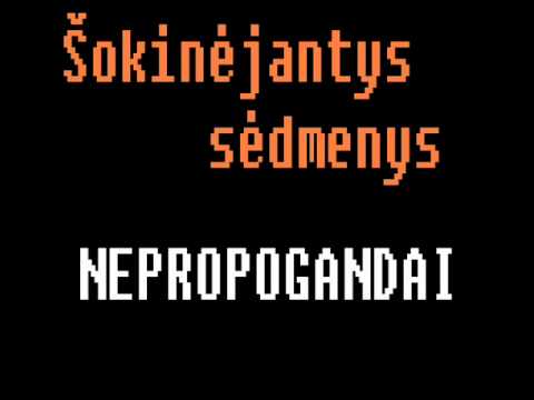 Sokinejantys sedmenys - Nepropogandai