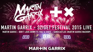 Martin Garrix - Don&#39;t Look Down vs. Volt &amp; State - Sandcastles (Martin Garrix Mashup)