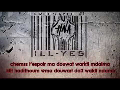 ILL-YES - Freestyle Hna # 1 