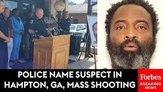 BREAKING NEWS: Hampton, Georgia Police Name Andre Longmore As Suspect In Deadly Mass Shooting