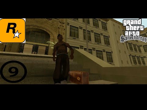 Grand Theft Auto: San Andreas - Gameplay Walkthrough (Part 9)