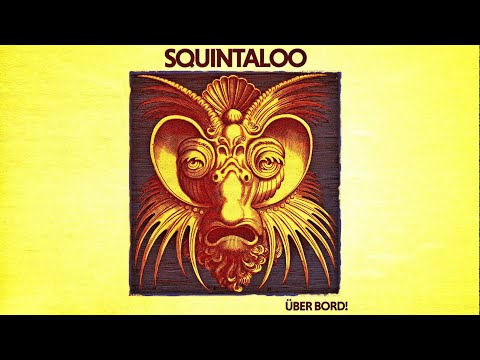 Squintaloo - Uber Bord! 2017. Progressive Rock. Full Album