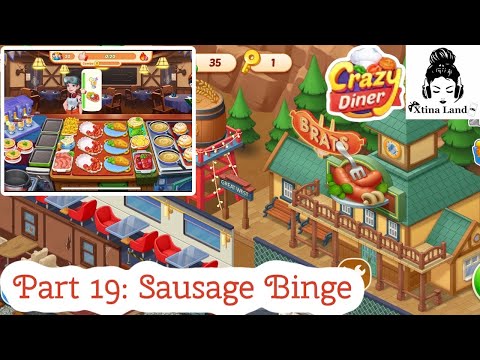 Crazy Diner | Sausage Binge Level 706-747 w/Chapters