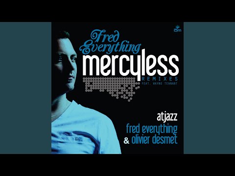 Mercyless ((Original Mix))