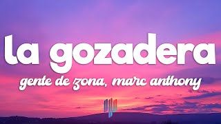 Gente de Zona - La Gozadera ft. Marc Anthony (Letra / Lyrics)