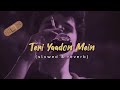 Mein Slowed Reverb KK STeri Yaadonhreya Ghosal The Song Lofi Lofimusic Story Youtube