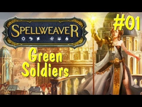Spellweaver Ranked #52 Green Soldiers part 1 (English / Facecam)