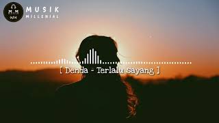 Download lagu Denda Terlalu Sayang Lirik... mp3