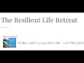 The Resilient Life Retreat Secrets To Longevity From The Blue Zones