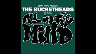 The Bucketheads - Jus' Plain Funky