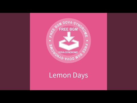 Lemon Days