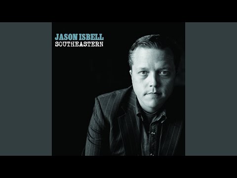 Live Oak - Jason Isbell