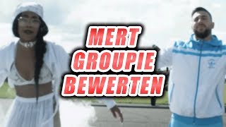 MERT ft. EUNIQUE - GROUPIE / Ich bewerte MUSIK