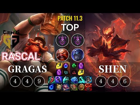 GEN Rascal Gragas vs Shen Top - KR Patch 11.3