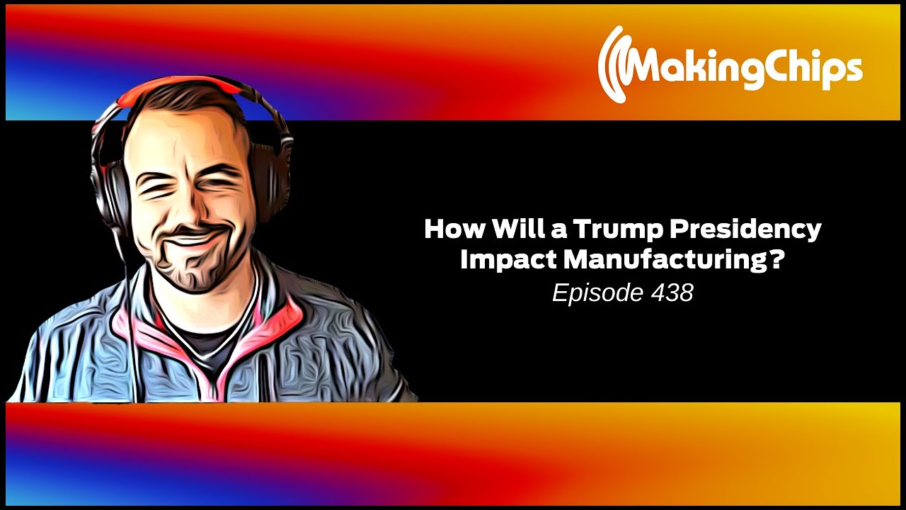 How Will a Trump Presidency Impact Manufacturing?
